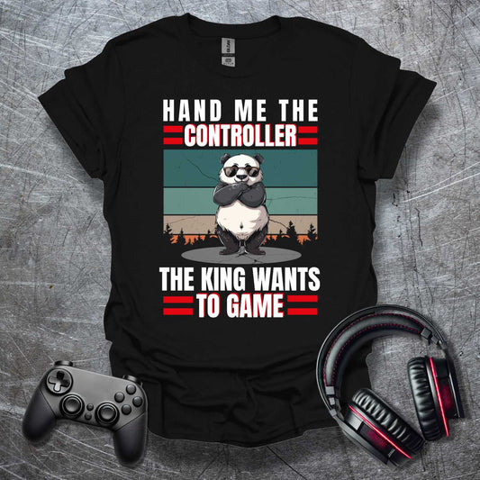 The King wants to Game T-Shirt