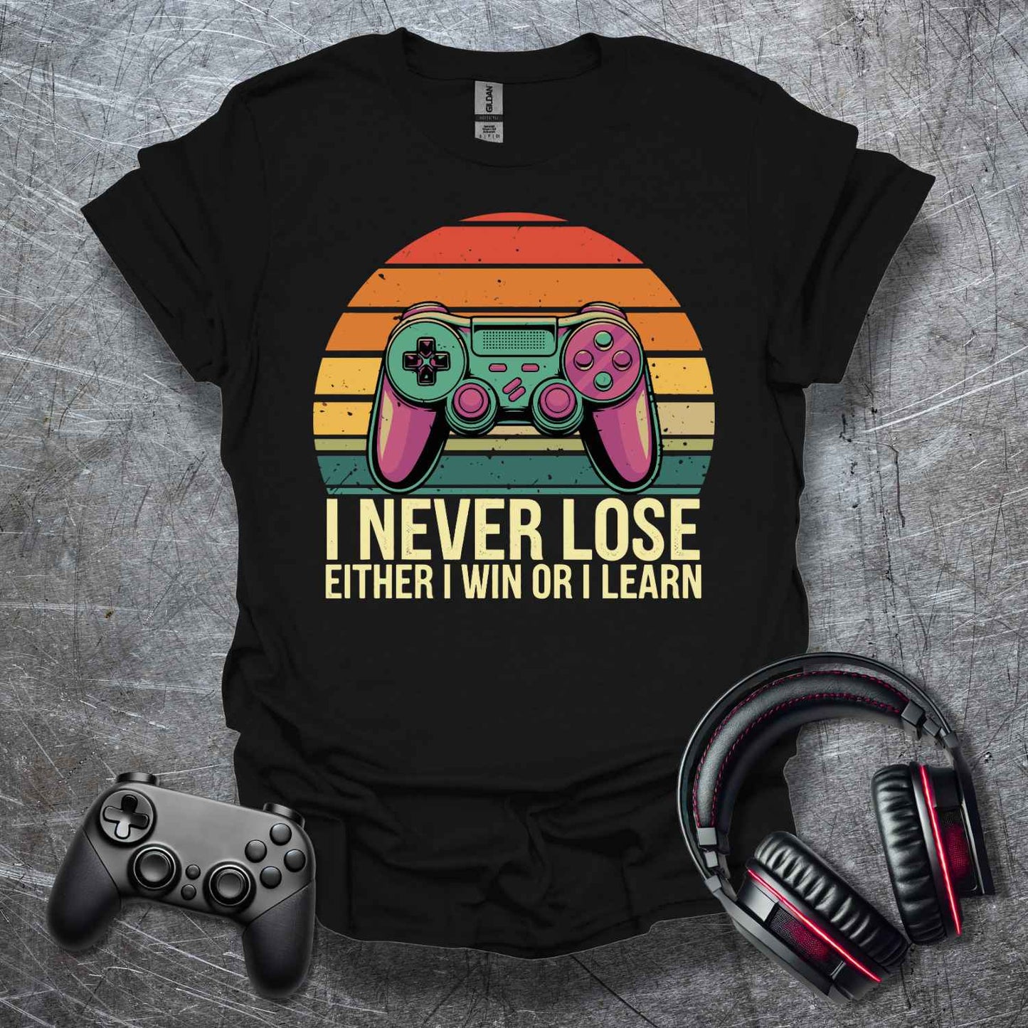 I NEVER LOSE!