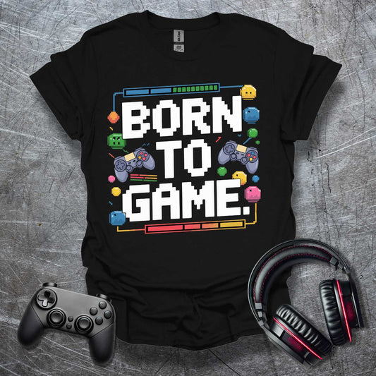 Born to Game Pixelart T-Shirt