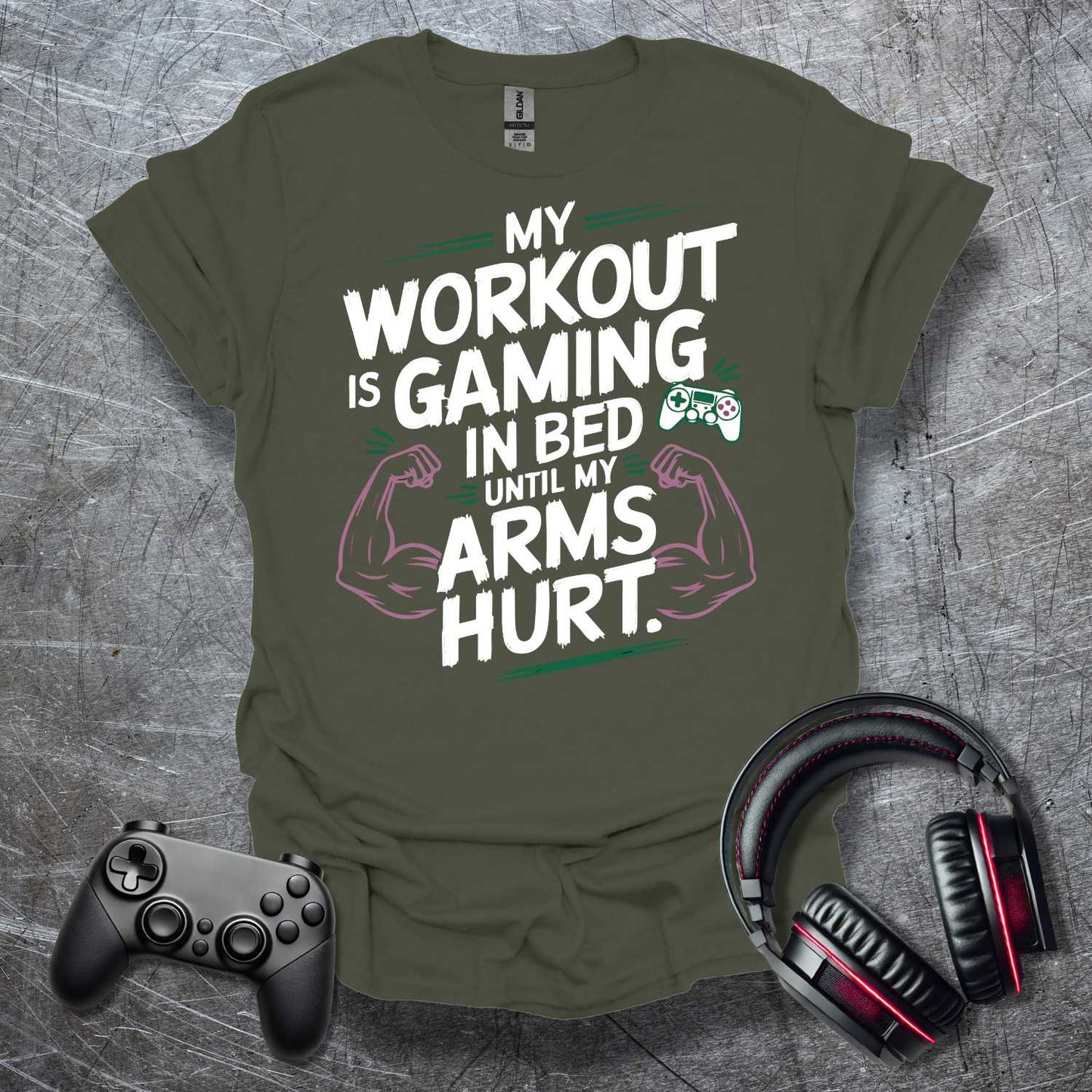 My Workout is Gaming T-Shirt