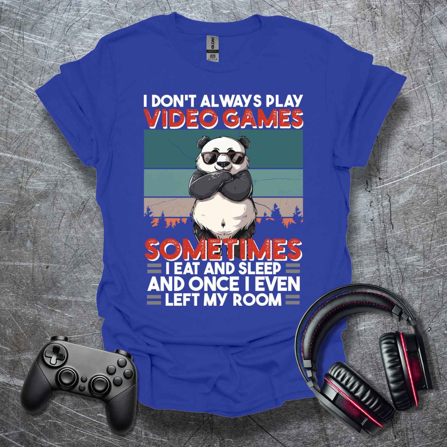 I don't alway's play Games