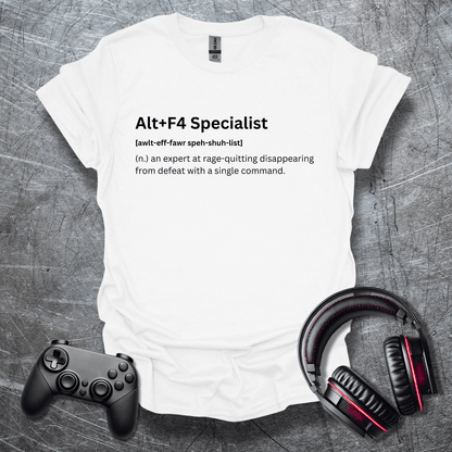 Alt+F4 Specialist T-Shirt